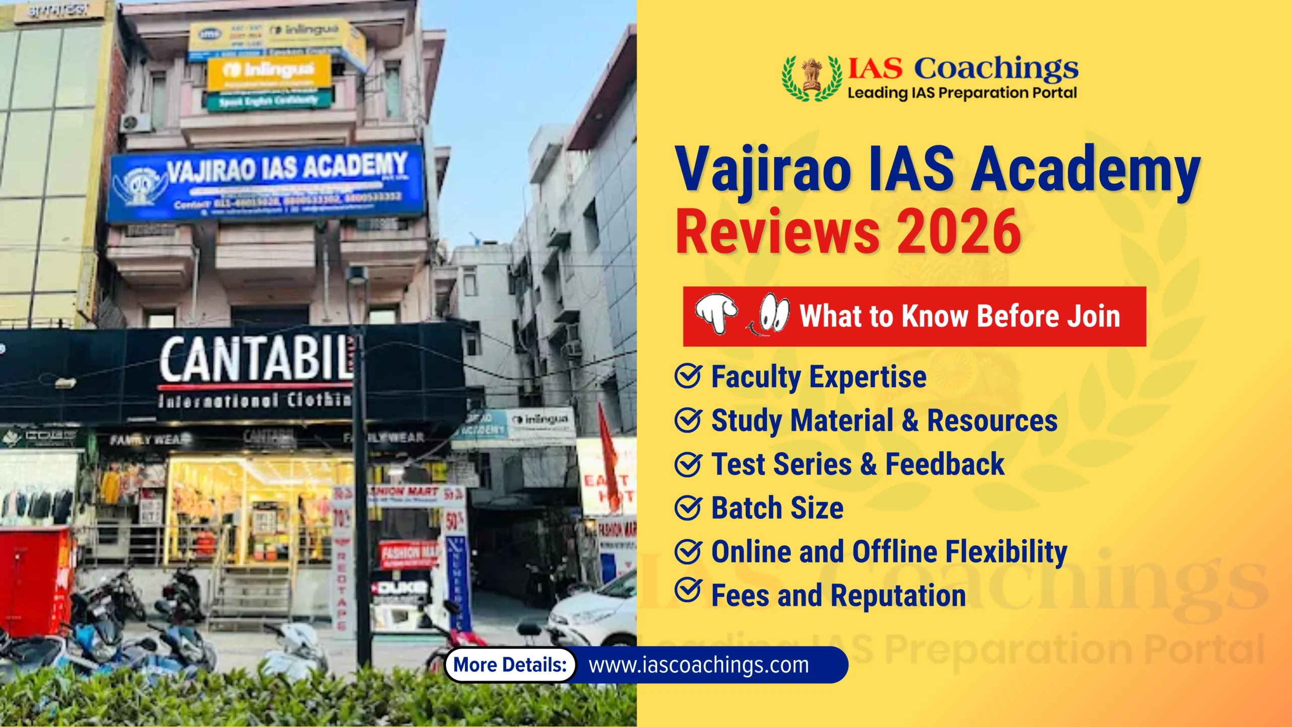 Vajirao IAS Academy (Delhi) – 2021 What to know before you Join