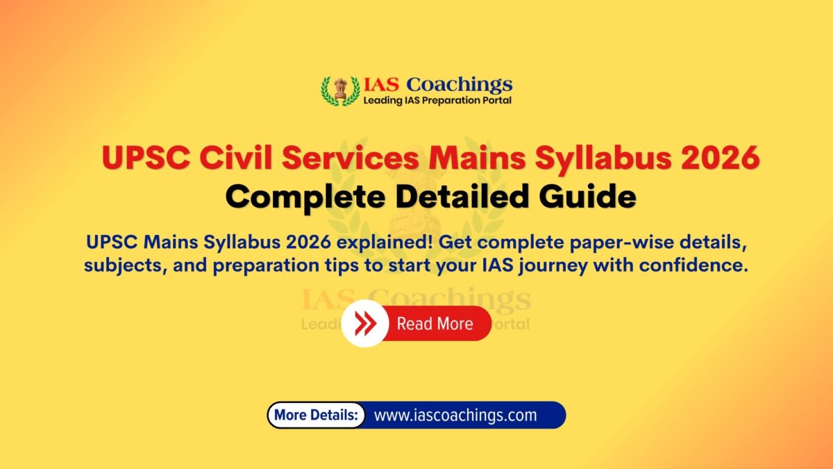 UPSC Civil Services Mains Syllabus