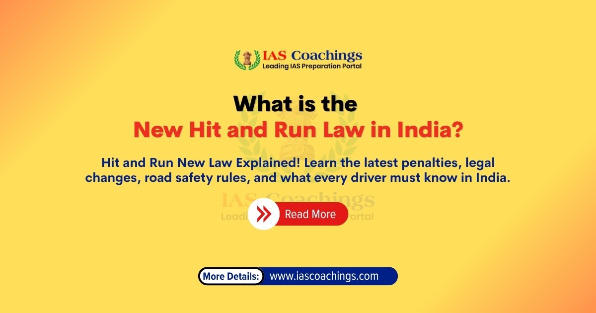 What is the New Hit and Run Law in India?